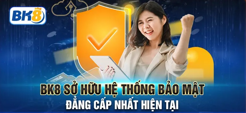 Công nghệ bảo mật của BK8 đảm bảo cho bạn không bao giờ bị lừa đảo