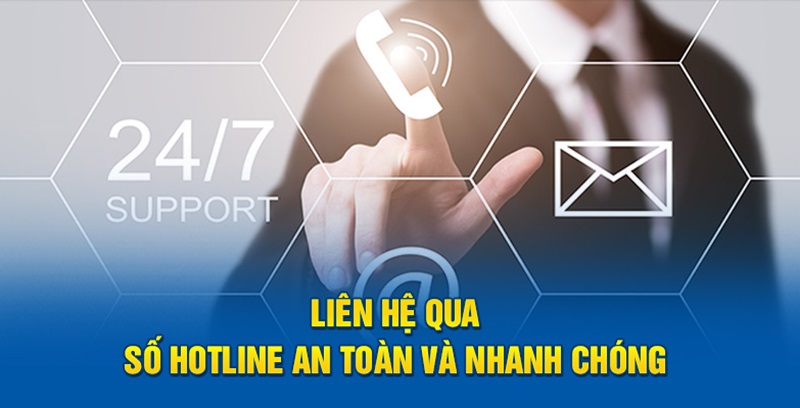 Liên hệ BK8 qua Hotline là phương thức giải quyết vấn đề nhanh chóng