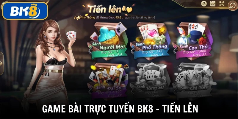 Tiến Lên Miền Nam là game bài BK8 quốc dân